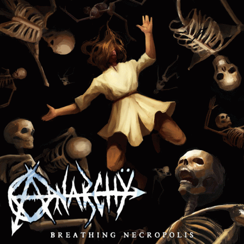 Anarchÿ (USA) : Breathing Necropolis